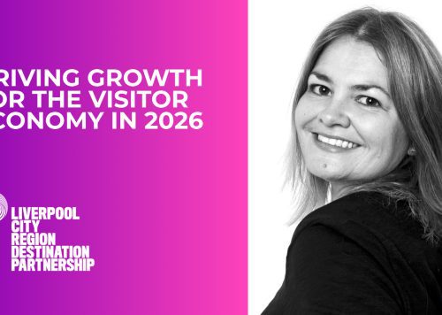 Natalie Wyatt, Managing Director of Liverpool City Region Destination Partnership - Driving Growth For The Visitor Economy in 2026.