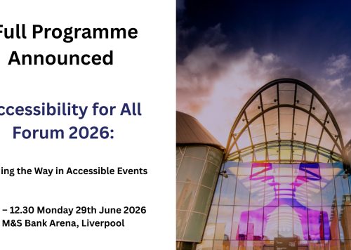 Liverpool City Region Accessibility for All Forum event. 29th jUNE 2026. Held at M&S Bank Arena.