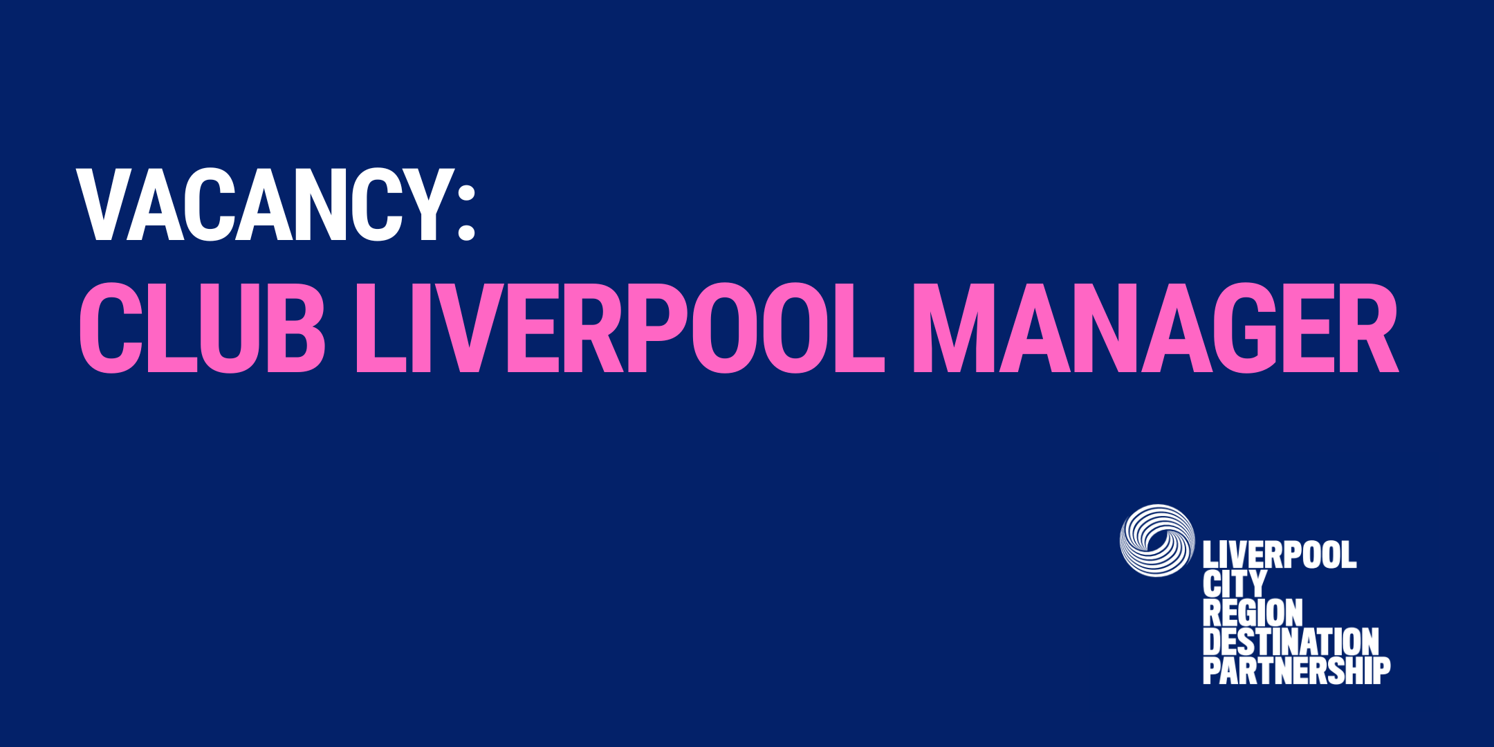 Club Liverpool Manager Vacancy Opens to Drive Future Conference Success